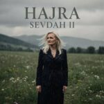 Hajra Bojadžija, vokalna interpretatorica i kompozitorica, objavila je album „Sevdah II“: osam sevdalinki u novim aranžm